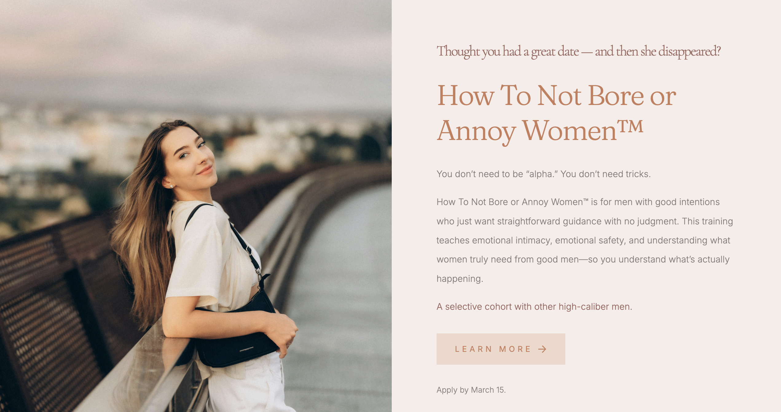 How To Not Bore or Annoy Women™