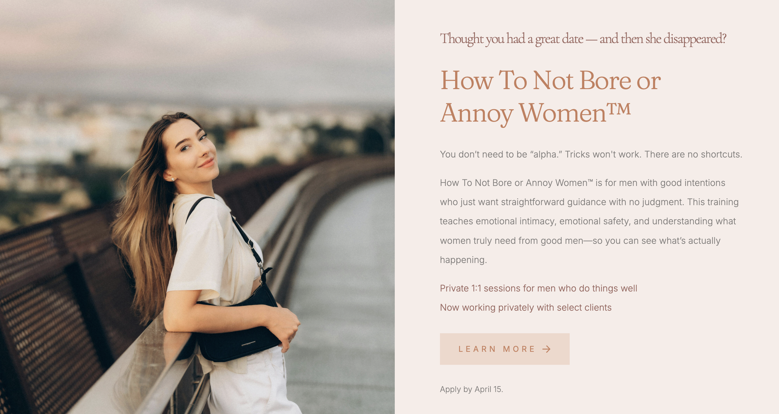 How To Not Bore or Annoy Women™